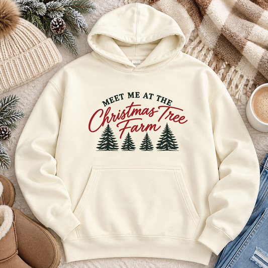 Meet me at the Christmas tree Farm Hoodie