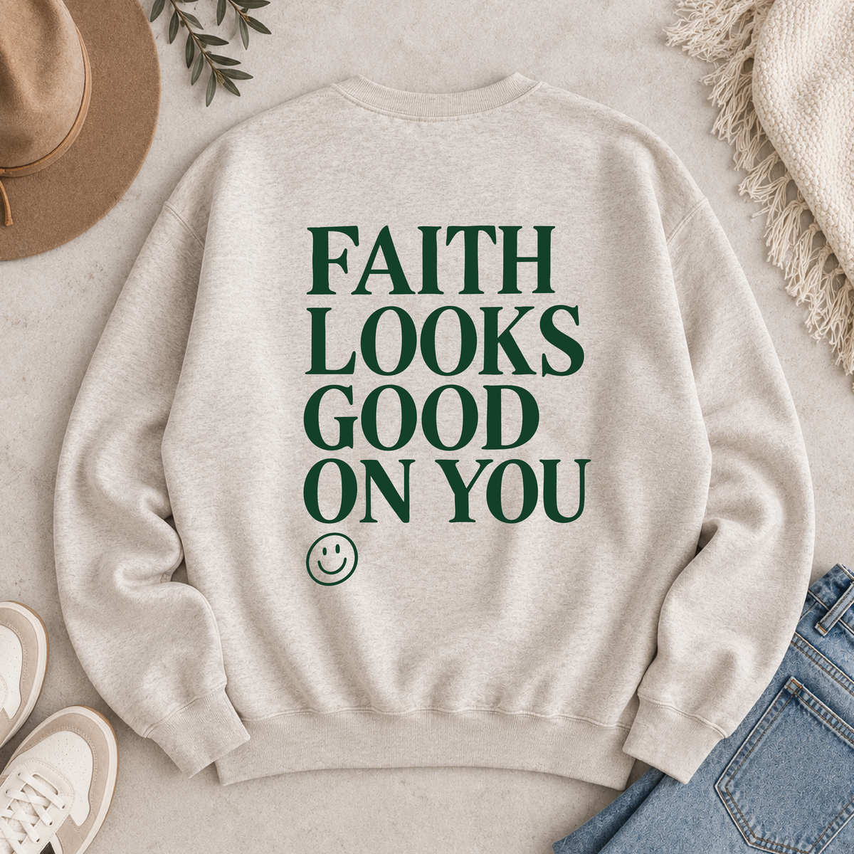 Faith Looks Good On You Sweatshirt Faith based sweatshirt Lane Seven 