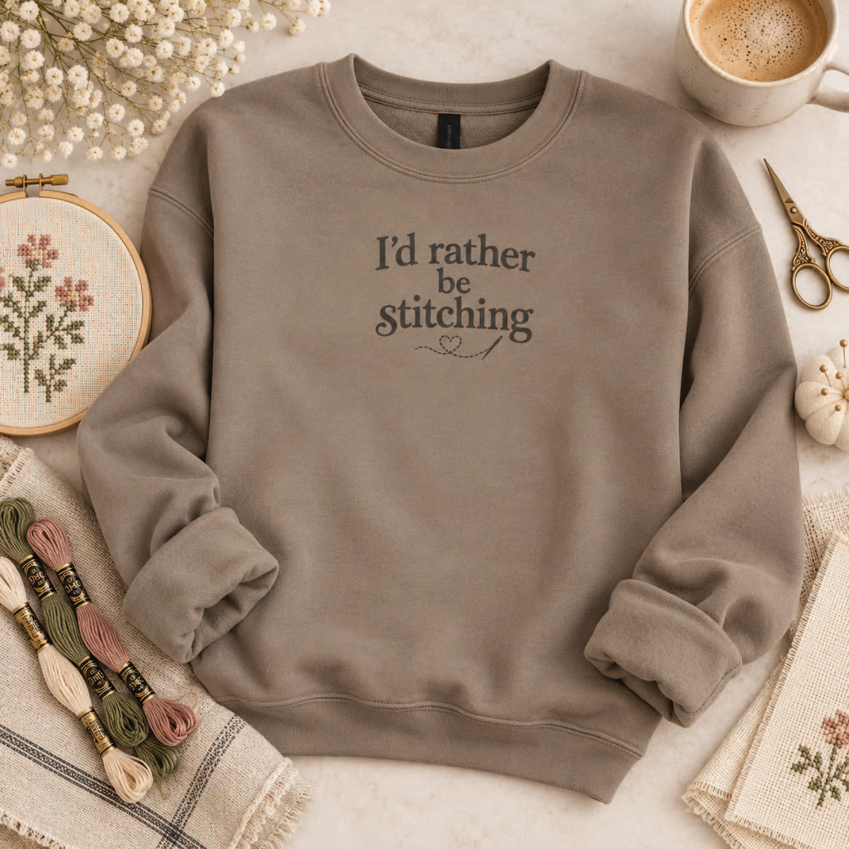 I'd Rather Be Stitching Sweatshirt